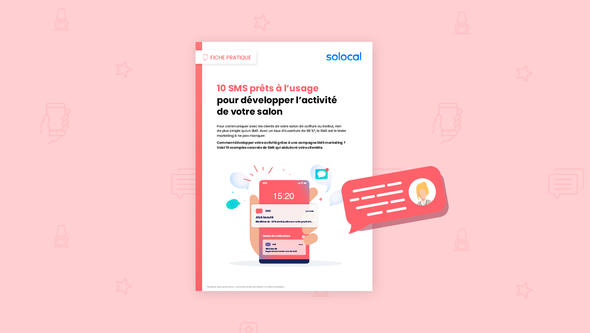 Fiche pratique : 10 SMS marketing pour développer votre salon de beauté