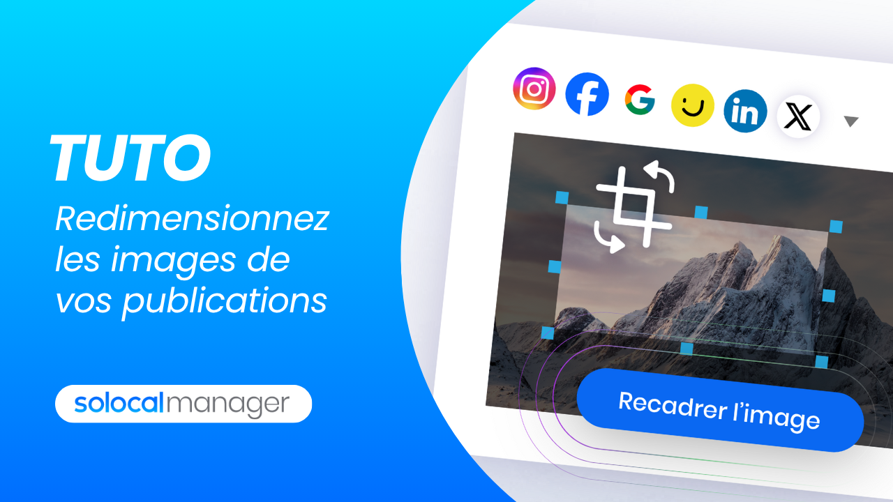 Vignette Tuto SolocalManager - Resize_Post