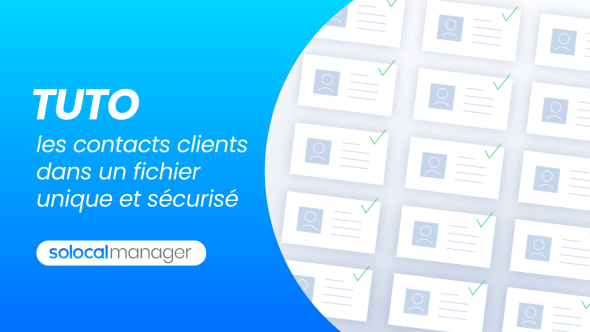 Tuto SolocalManager - Fichier_Client